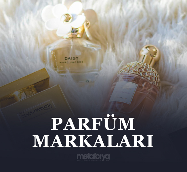 Parfüm Markaları